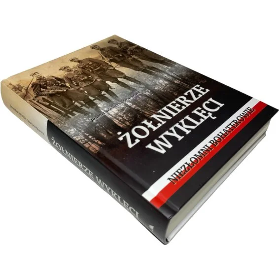 Żołnierze wyklęci. Niezłomni bohaterowie Joanna Wieliczka-Szarkowa Sprawdź teraz